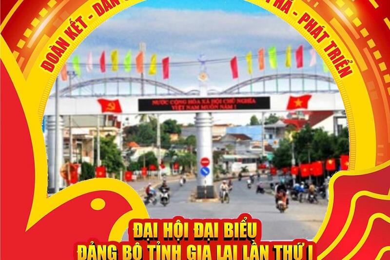 NHIỆT NHIỆT CHÀO MỪNG ĐẠI HỘI ĐẠI BIỂU ĐẢNG BỘ TỈNH GIA LAI LẦN THỨ I, NHIỆM KỲ 2025-2030